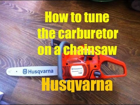 Как правильно отрегулировать карбюратор на бензопиле Husqvarna